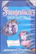 Watch Frankenstein's Great Aunt Tillie Myflixer