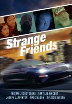 Watch Strange Friends Myflixer