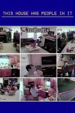 Watch This House Has People in It (TV Short 2016) Myflixer