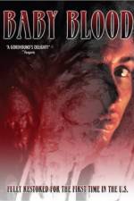 Watch Baby Blood Myflixer