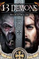 Watch 13 Demons Myflixer