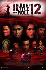 Watch Shake Rattle and Roll 12 Myflixer
