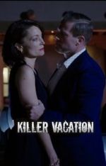 Watch Killer Vacation Myflixer
