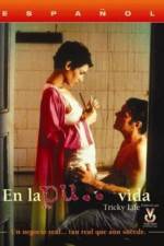 Watch En la puta vida Myflixer