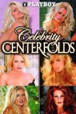 Watch Playboy Celebrity Centerfolds Myflixer