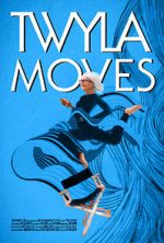 Watch Twyla Moves Myflixer