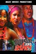Watch Dust And Ashes 2 Myflixer