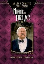 Watch Murder in Three Acts Myflixer
