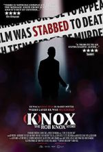 Watch (K)nox: The Rob Knox Story Myflixer