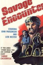 Watch Savage Encounter Myflixer