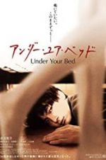 Watch Under Your Bed Myflixer