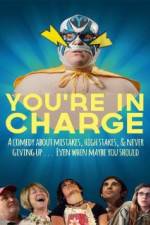 Watch You're in Charge Myflixer