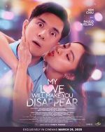Watch My Love Will Make You Disappear Myflixer