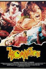 Watch The Abomination Myflixer