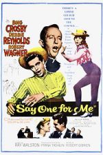 Watch Say One for Me Myflixer