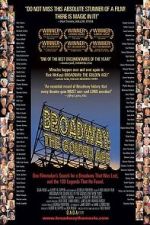 Watch Broadway: The Golden Age, by the Legends Who Were ... Myflixer