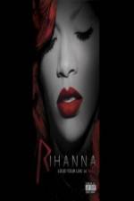 Watch Rihanna Loud Tour Live at the 02 Myflixer