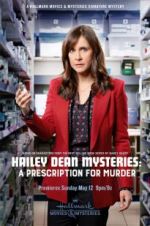Watch Hailey Dean Mysteries: A Prescription for Murde Myflixer