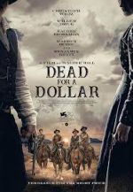 Watch Dead for a Dollar Myflixer