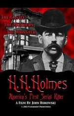 Watch H.H. Holmes: America's First Serial Killer Myflixer