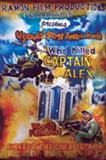 Watch Who Killed Captain Alex? Myflixer