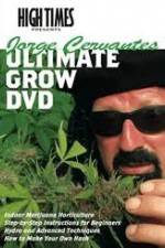 Watch High Times: Jorge Cervantes Ultimate Grow Myflixer
