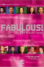 Watch Fabulous The Story of Queer Cinema Myflixer