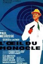 Watch L'oeil du monocle Myflixer