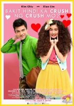 Watch Why Your Crush Doesn\'t Have a Crush on You? Myflixer