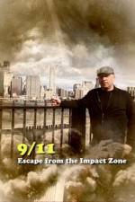 Watch 911 Escape from the Impact Zone Myflixer