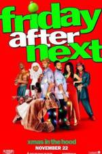 Watch Friday After Next Myflixer