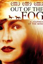 Watch Out of the Fog Myflixer