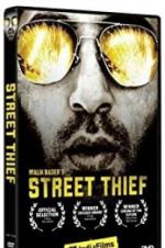 Watch Street Thief Myflixer
