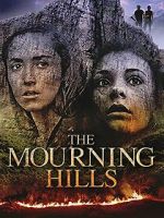 Watch The Mourning Hills Myflixer