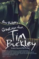 Watch Greetings from Tim Buckley Myflixer
