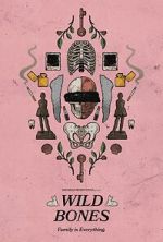 Watch Wild Bones Myflixer