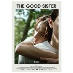 Watch The Good Sister Myflixer