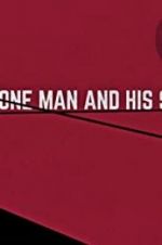 Watch One Man and His Shoes Myflixer