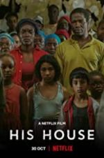 Watch His House Myflixer