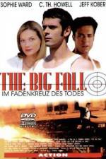 Watch The Big Fall Myflixer