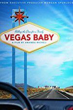 Watch Vegas Baby Myflixer