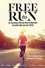 Watch Free to Run Myflixer