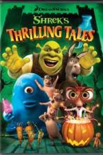 Watch Shrek's Thrilling Tales Myflixer