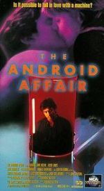 Watch The Android Affair Myflixer