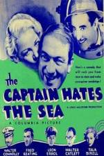 Watch The Captain Hates the Sea Myflixer