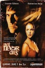 Watch Evil Never Dies Myflixer