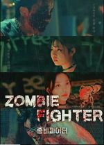 Watch Zombie Fighter Myflixer