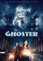 Watch Ghoster Myflixer