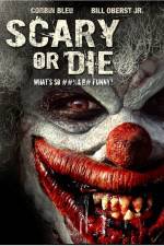 Watch Scary or Die Myflixer