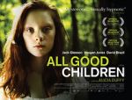 Watch All Good Children Myflixer